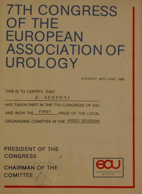 Diploma del primo premio della sessione video, 7th Congress of the European Association of Urology, Budapest 1986