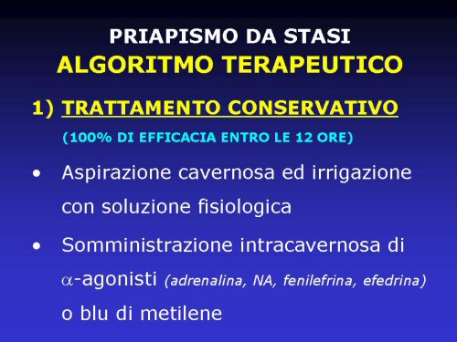 ed interventi di II linea cui è necessario ricorrere in caso di fallimento dei primi — Priapismo